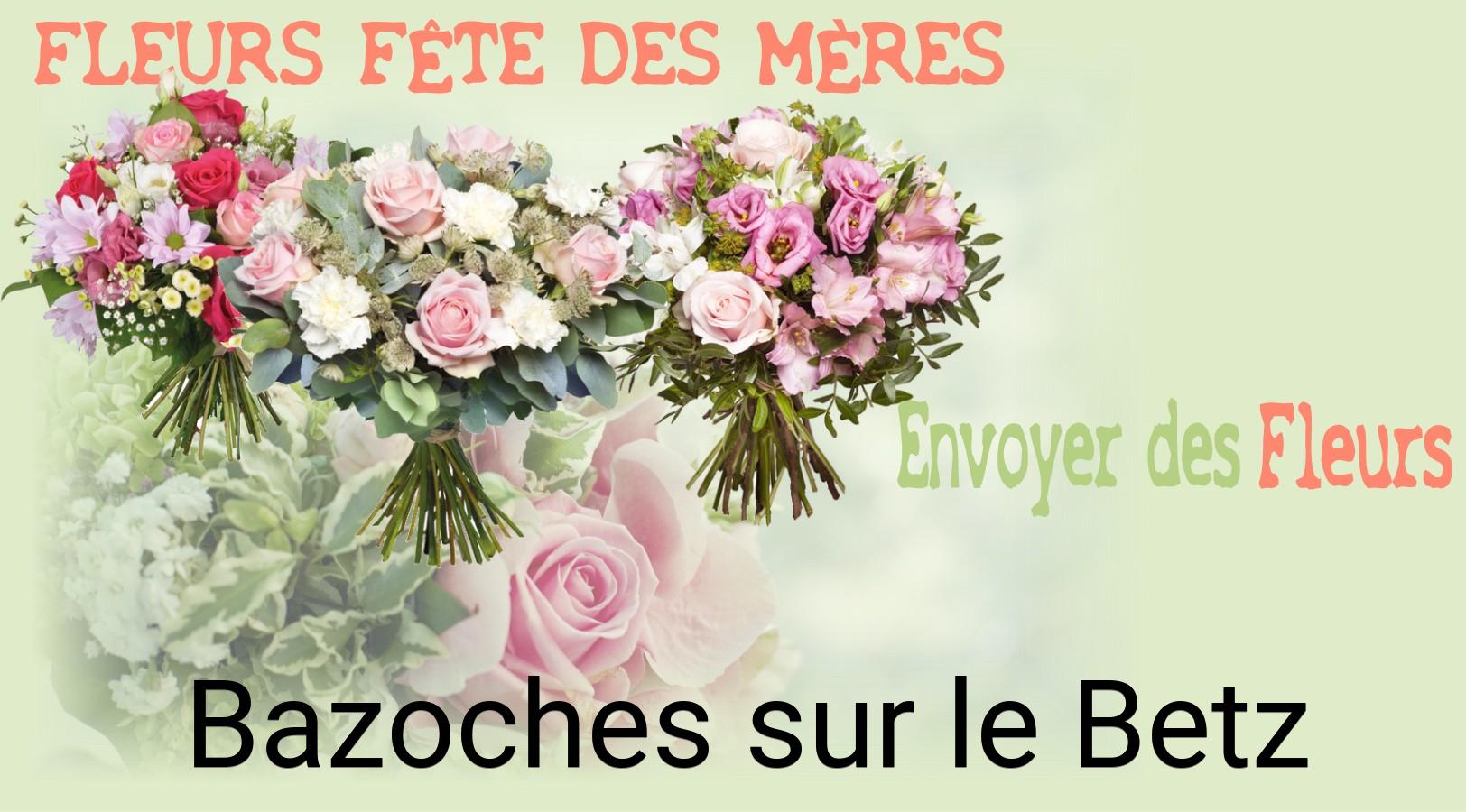 Bouquet de Fête des Mères livré à Bazoches-sur-le-Betz