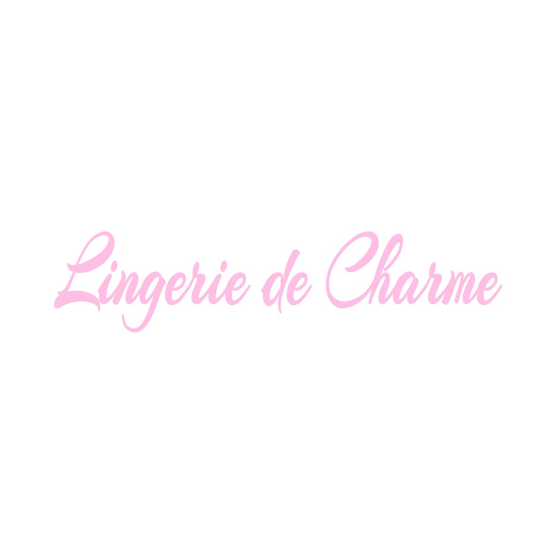 LINGERIE DE CHARME BAZOCHES-SUR-LE-BETZ